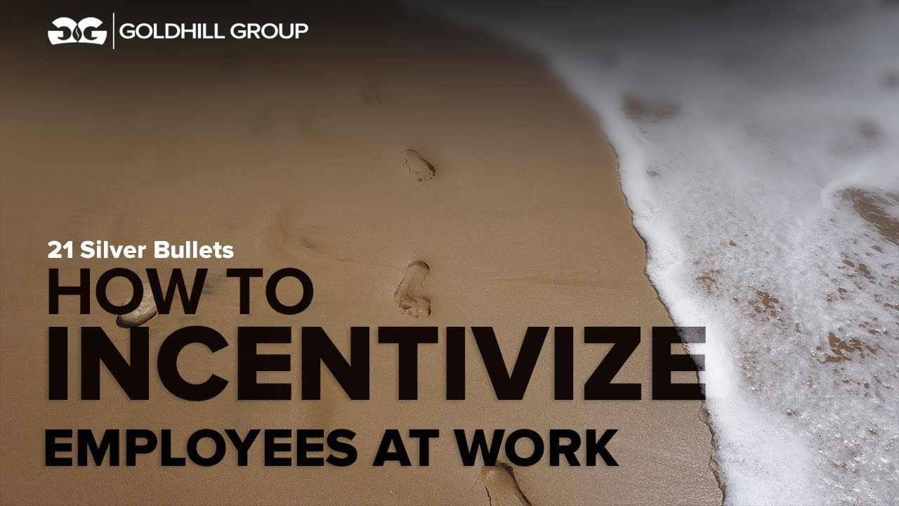 incentivize employees