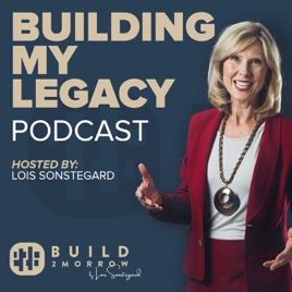 Building My Legacy Podcast