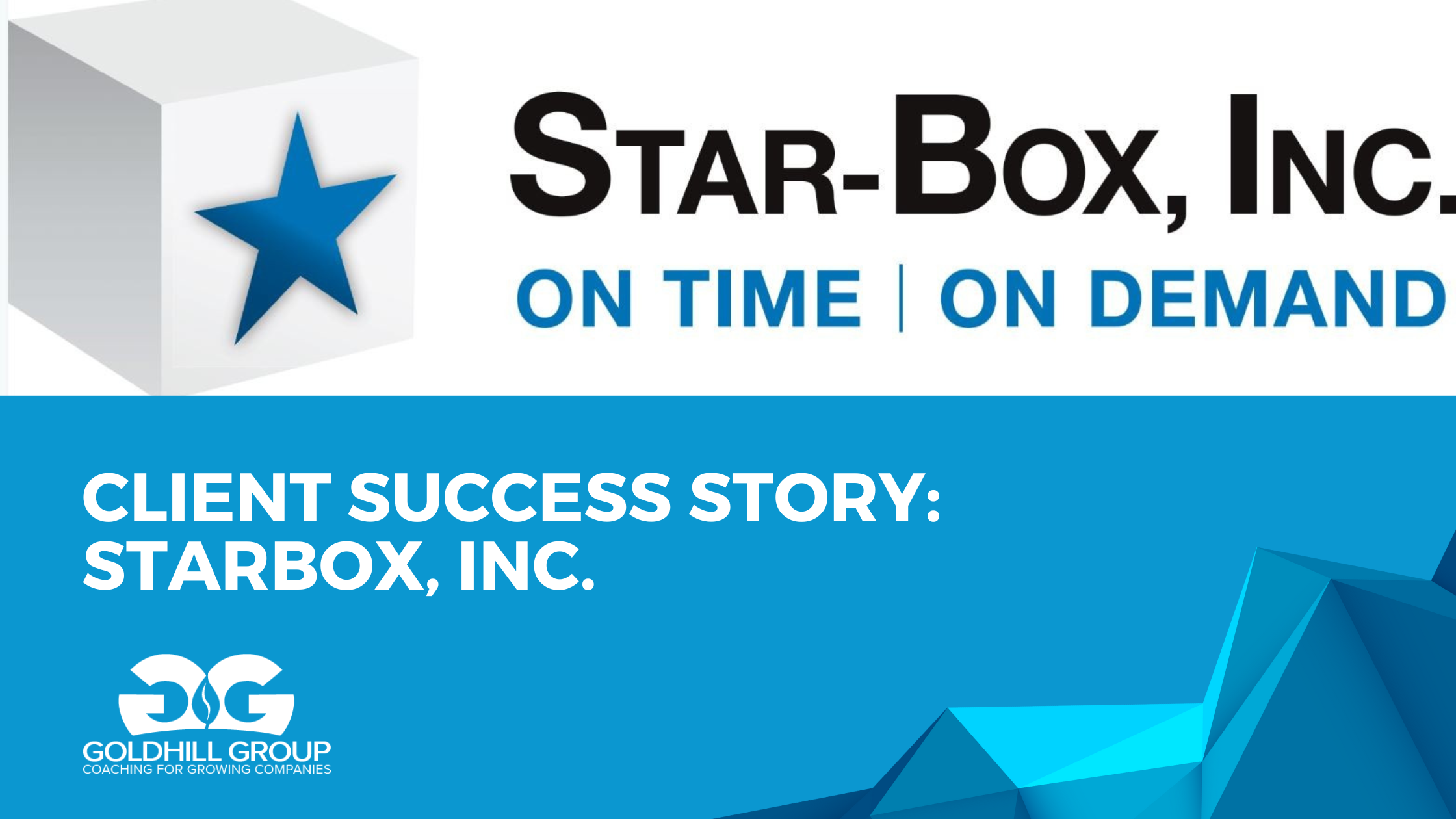 Client Success Story: StarBox, Inc.